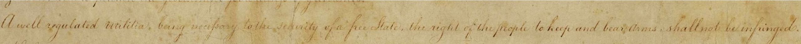 Handwritten manuscript of the Second Amendment to the US Constitution.