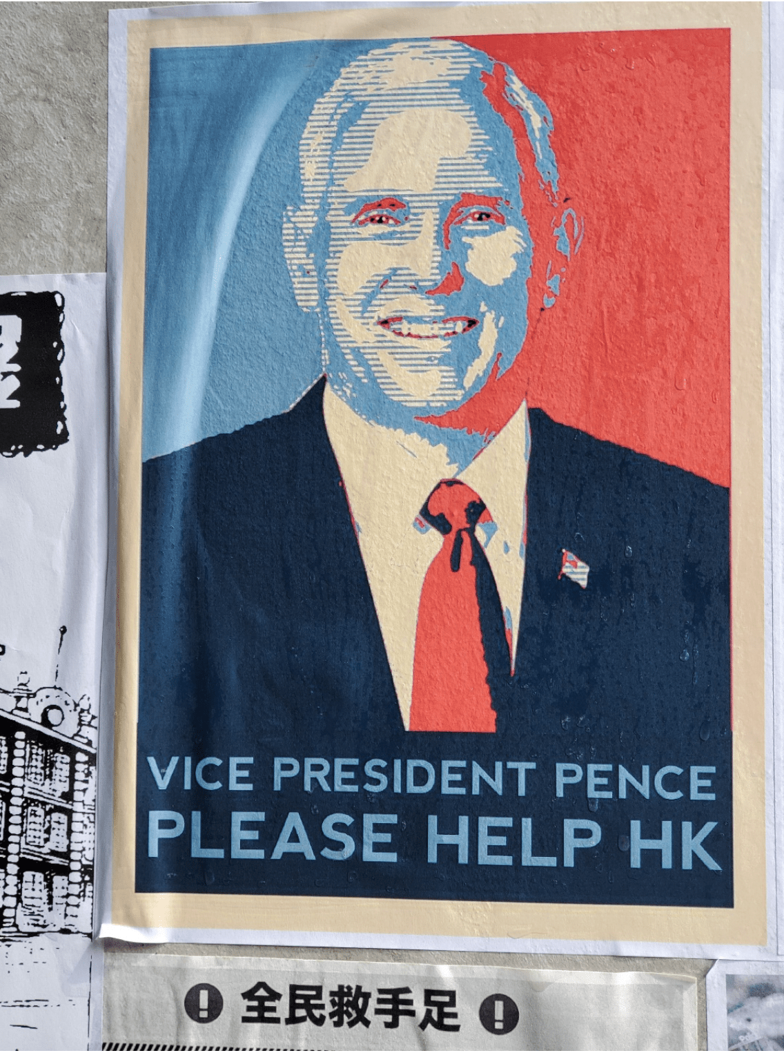 Poster that shows Vice President Pence and reads "Vice President Pence please help HK"