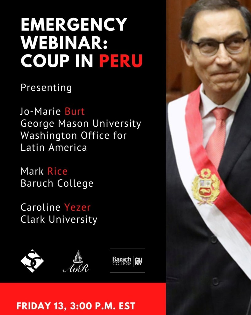Flyer for the lecture Emergency Webinar: Coup in Peru. 