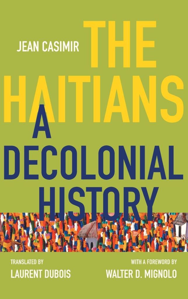 Book Cover of The Haitians by Jean Casimir. 
